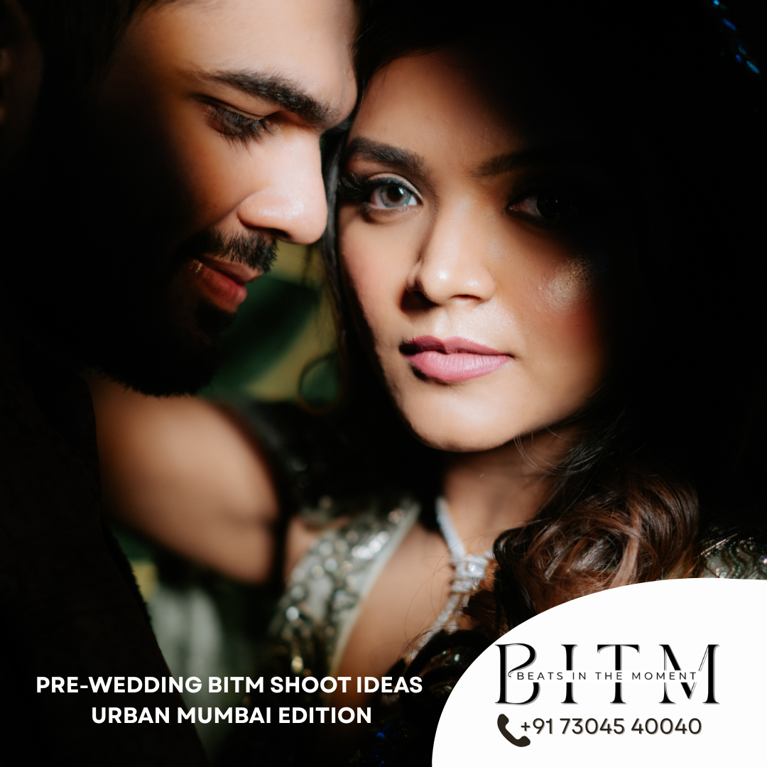 Read more about the article Pre-Wedding BITM Shoot Ideas – Urban Mumbai Edition
